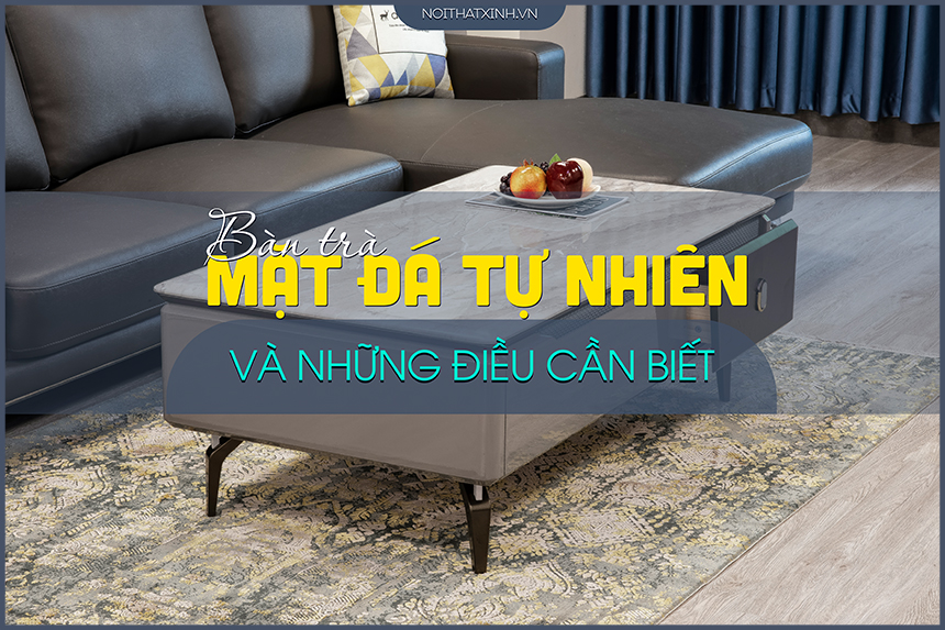 Bàn trà mặt đá tự nhiên