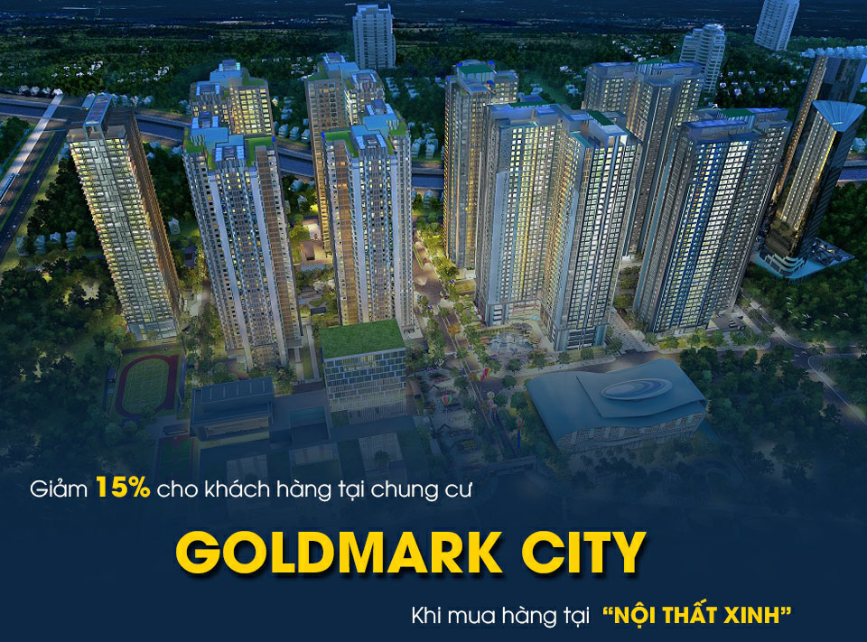 Ưu đãi 15% khi mua nội thất tại Nội Thất Xinh dành cho cư dân Goldmark City